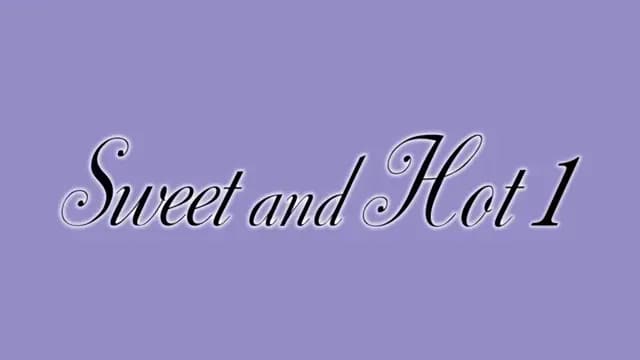 Sweet and Hot الحلقة 1